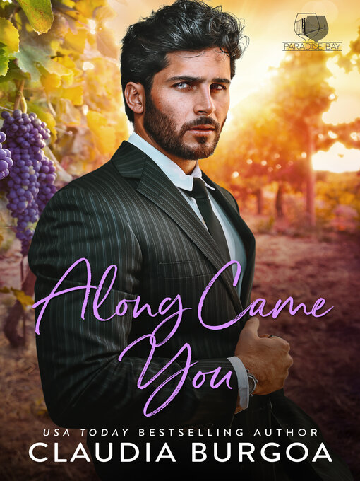 Title details for Along Came You by Claudia Burgoa - Available